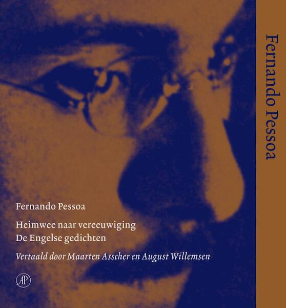 Heimwee naar vereeuwiging - Fernando Pessoa (ISBN 9789029572286)
