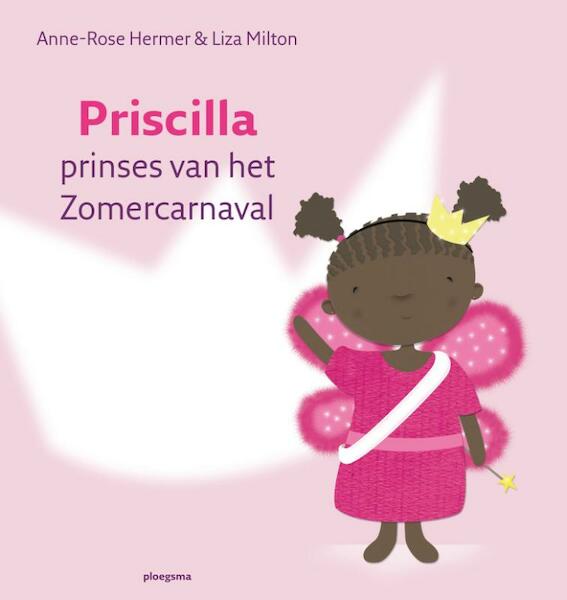 Priscilla - Anne-Rose Hermer, Liza Milton (ISBN 9789021668987)