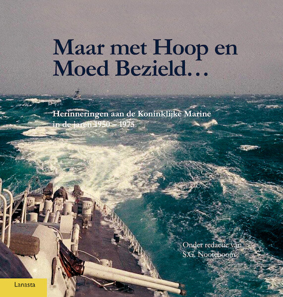 Maar met Hoop en Moed Bezield... - (ISBN 9789086163748)