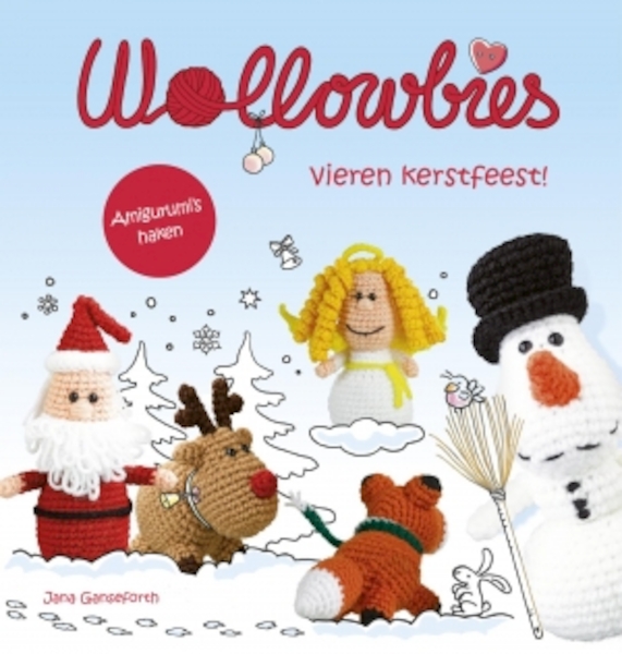 Wollowbies vieren kerstfeest! - Jana Ganseforth (ISBN 9789043918985)
