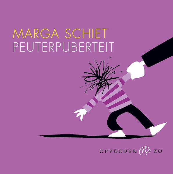 Peuterpuberteit - Marga Schiet (ISBN 9789000318988)