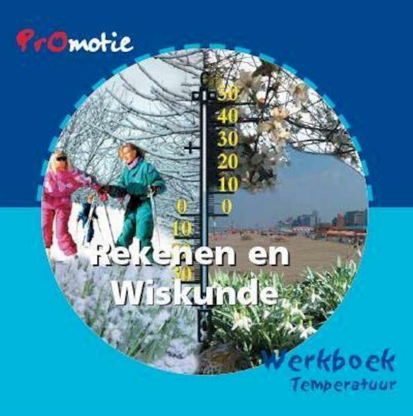 Werkboek temperatuur - Ton Milatz (ISBN 9789060533758)
