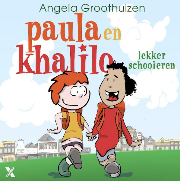 Paula en Khaillo schooieren verder - Angela Groothuizen (ISBN 9789401601771)
