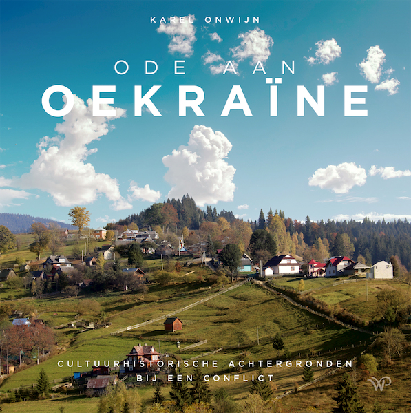 Ode aan Oekraïne - Karel Onwijn (ISBN 9789464560190)