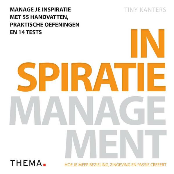 Inspiratiemanagement - Tiny Kanters (ISBN 9789058715791)