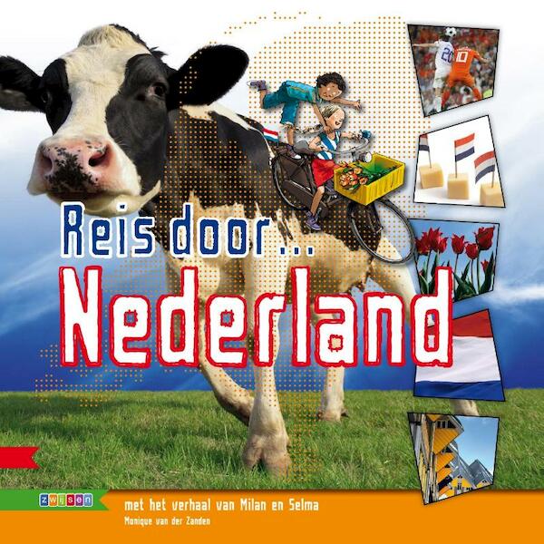 Reis door Nederland - Monique van der Zanden (ISBN 9789048713363)