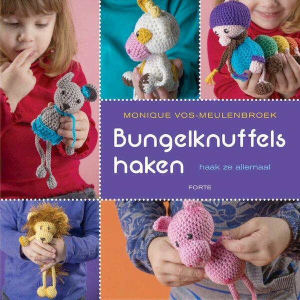 Bungelknuffels haken - Monique Vos-Meulenbroek (ISBN 9789058773234)