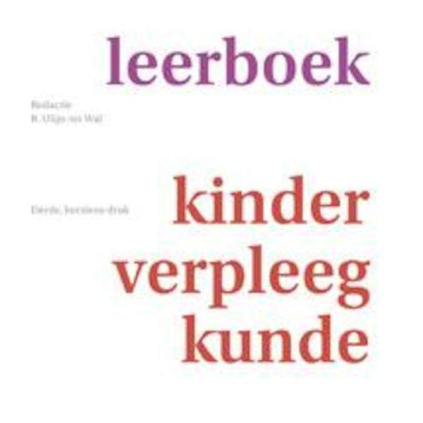 Leerboek kindervepleegkunde - Rolinka Ulijn-ter Wal (ISBN 9789035235373)