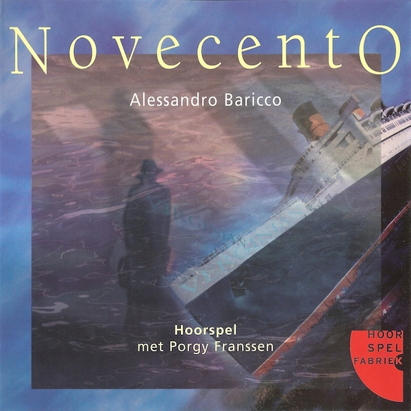 Novecento - Alessandro Baricco (ISBN 9789461493170)