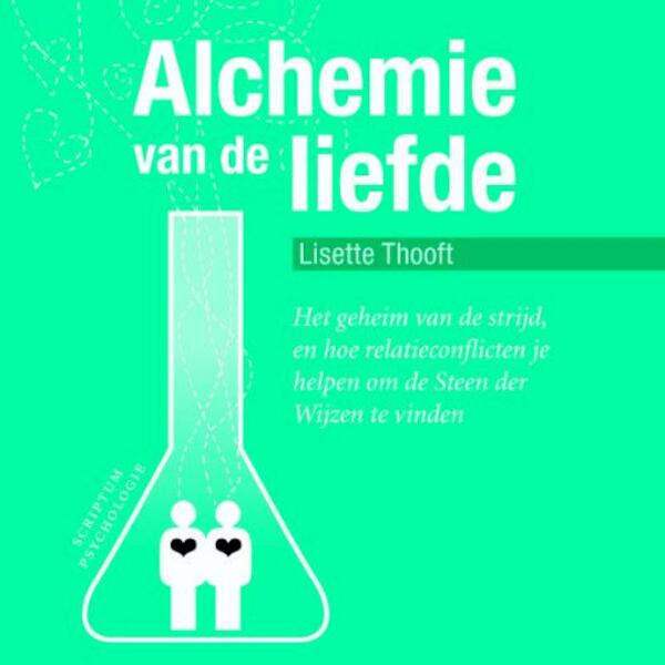 Alchemie van de liefde - Lisette Thooft (ISBN 9789055945832)