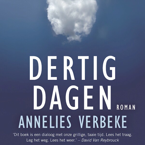 Dertig dagen - Annelies Verbeke (ISBN 9789044539103)