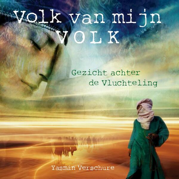 Volk van mijn volk - Yasmin Verschure (ISBN 9789492883131)