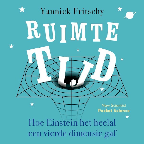 Ruimtetijd - Yannick Fritschy (ISBN 9789085716389)