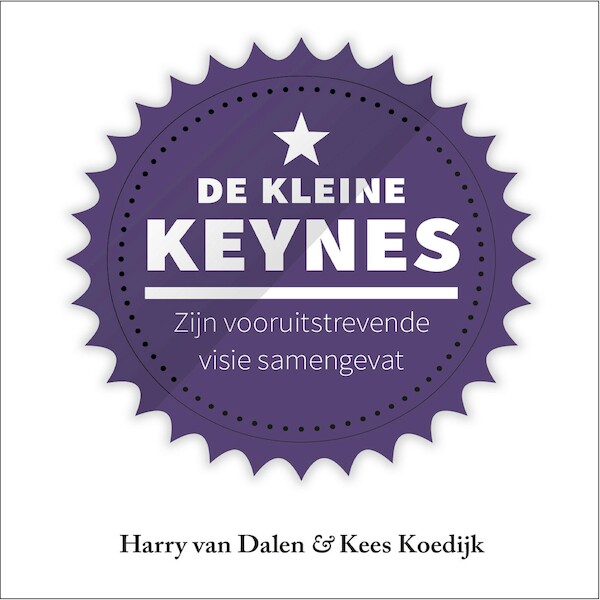 De kleine Keynes - Harry van Dalen, Kees Koedijk (ISBN 9789047012795)