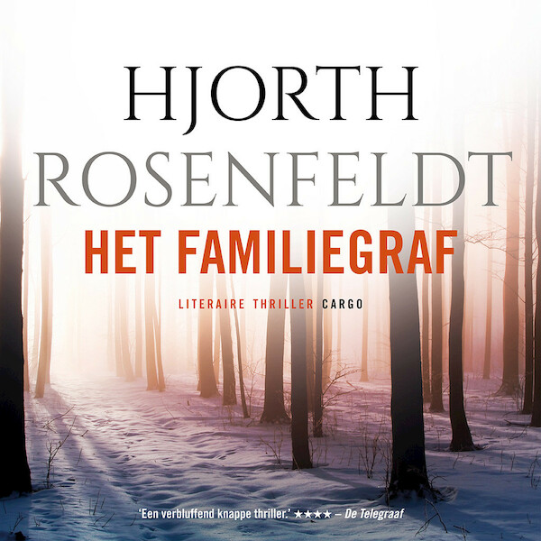 Het familiegraf - Hjorth Rosenfeldt (ISBN 9789403151403)