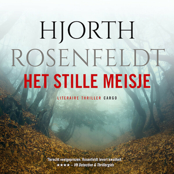 Het stille meisje - Hjorth Rosenfeldt (ISBN 9789403151502)
