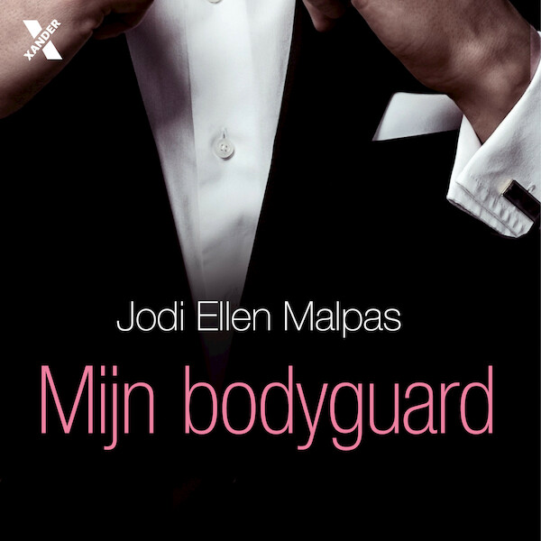 Mijn bodyguard - Jodi Ellen Malpas (ISBN 9789401611367)