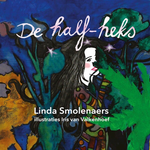 DE HALF-HEKS - Linda Smolenaers (ISBN 9789462172388)