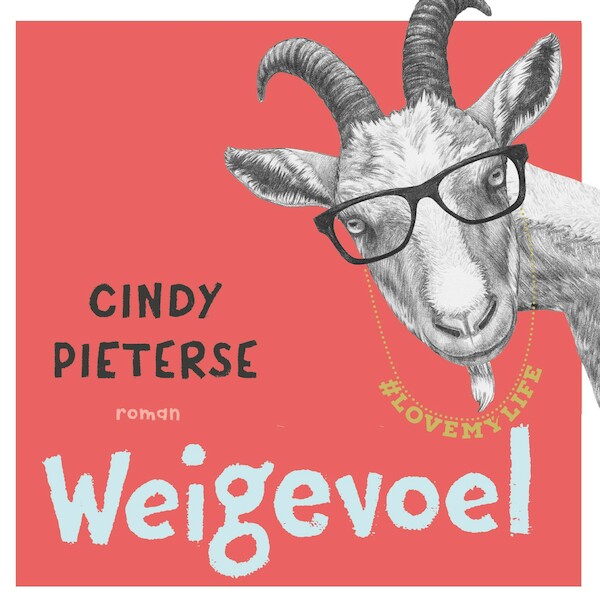 Weigevoel - Cindy Pieterse (ISBN 9789024588107)