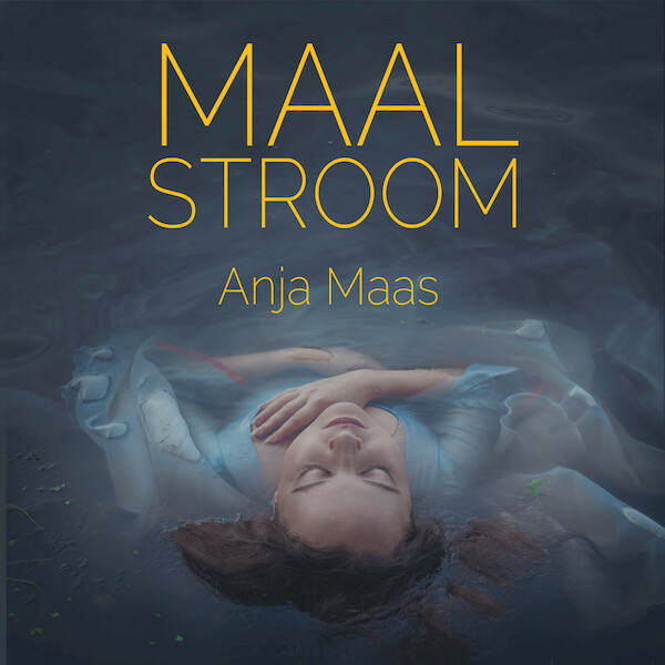 Maalstroom - Anja Maas (ISBN 9789462552111)