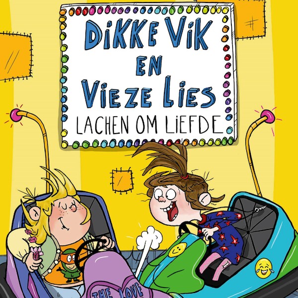 Dikke Vik en vieze Lies lachen om liefde - Sunna Borghuis (ISBN 9789025773076)