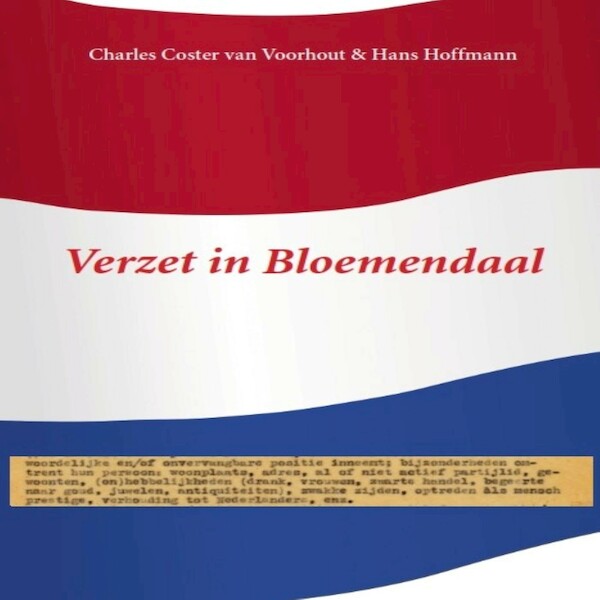 Verzet in Bloemendaal - Charles Coster van Voorhout, Hans Hoffmann (ISBN 9789090331171)