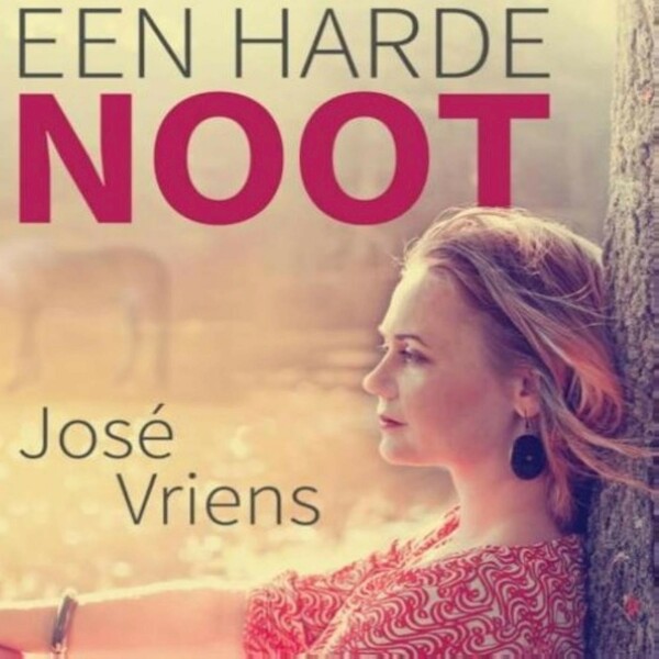 Een harde noot - José Vriens (ISBN 9789462173415)