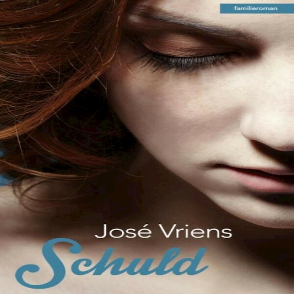 Schuld - José Vriens (ISBN 9789462173668)