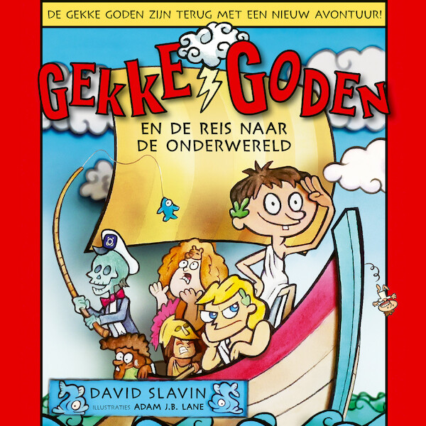 Gekke goden en de reis naar de onderwereld - David Slavin (ISBN 9789024592821)
