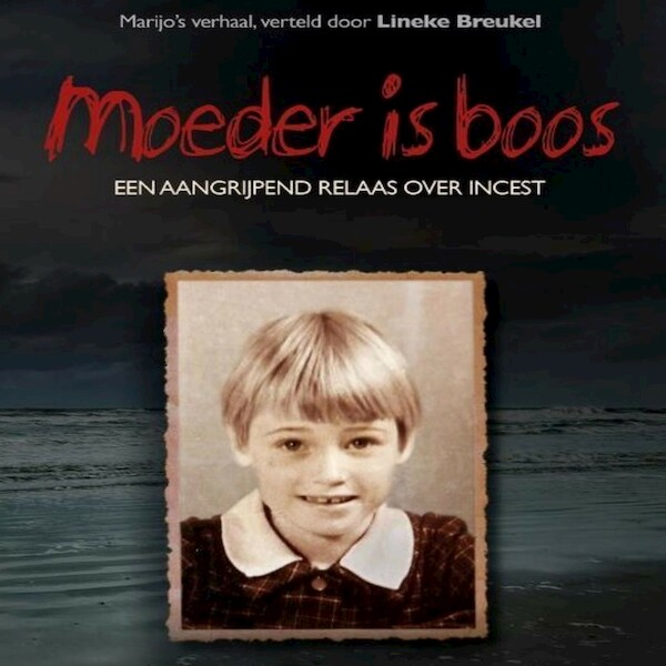 Moeder is boos - Lineke Breukel (ISBN 9789462175372)