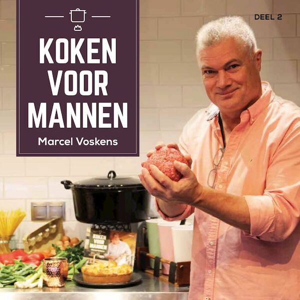 Koken voor mannen - Marcel Voskens (ISBN 9789462175747)