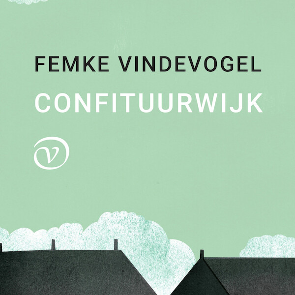 Confituurwijk - Femke Vindevogel (ISBN 9789028262317)