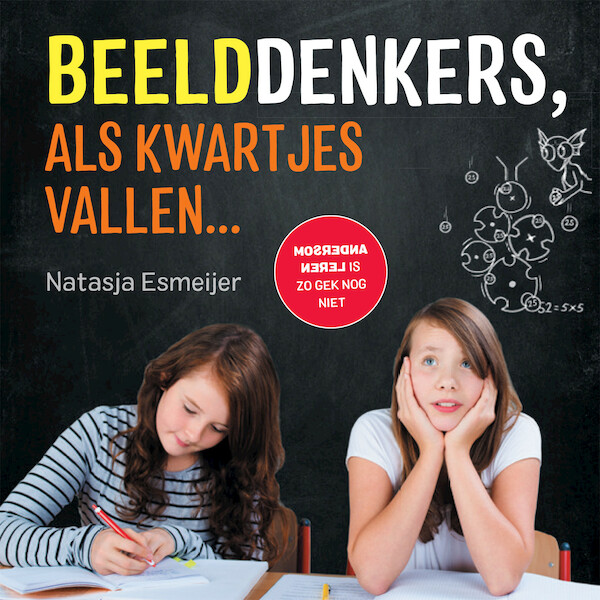 Beelddenkers, als kwartjes vallen... - Natasja Esmeijer (ISBN 9789492595362)