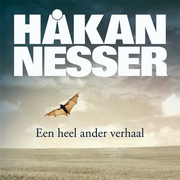 Een heel ander verhaal - Håkan Nesser (ISBN 9789044545852)