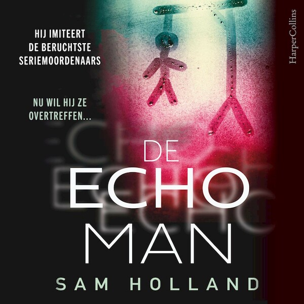 De Echoman - Sam Holland (ISBN 9789402764802)