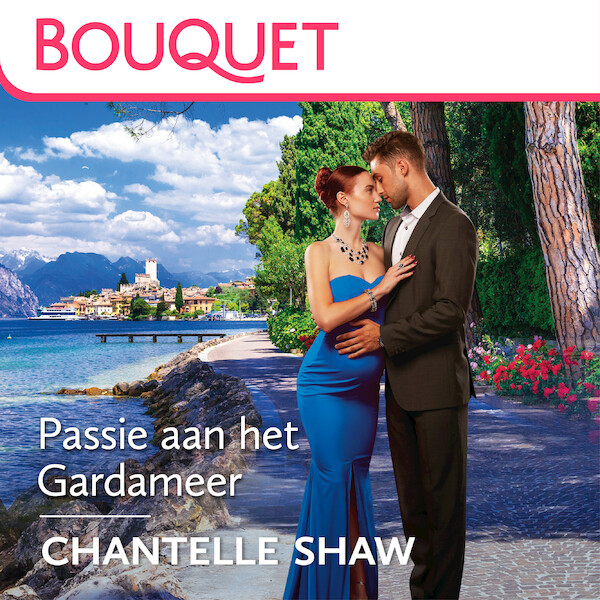 Passie aan het Gardameer - Chantelle Shaw (ISBN 9789402767582)