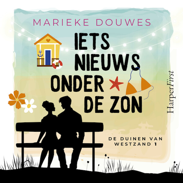 Iets nieuws onder de zon - Marieke Douwes (ISBN 9789402769173)