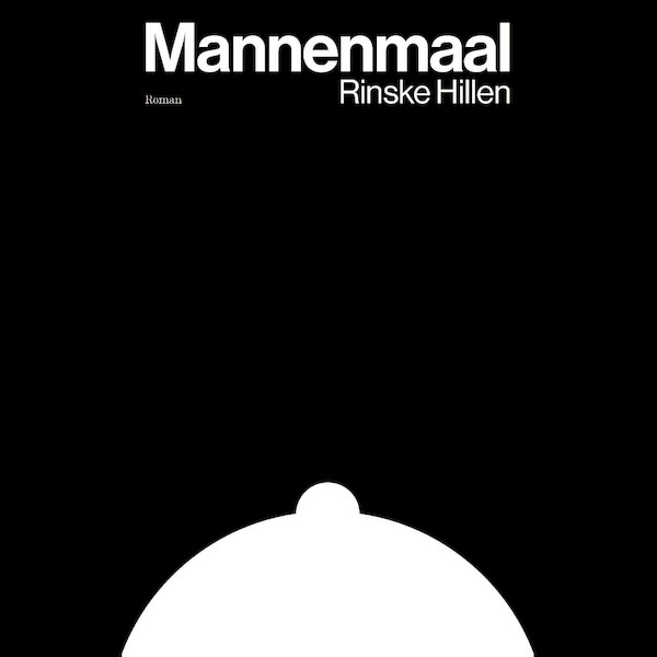 Mannenmaal - Rinske Hillen (ISBN 9789021488608)