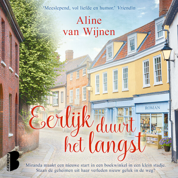 Eerlijk duurt het langst - Aline van Wijnen (ISBN 9789052866369)