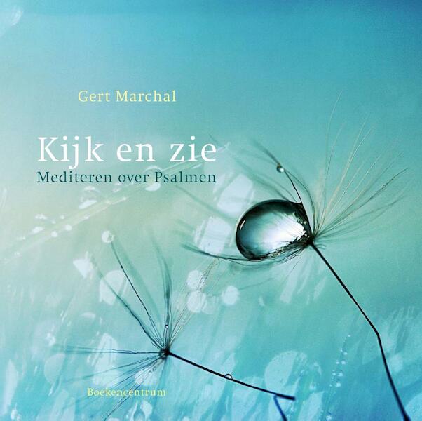 Kijk en zie - G.W. Marchal (ISBN 9789023950011)