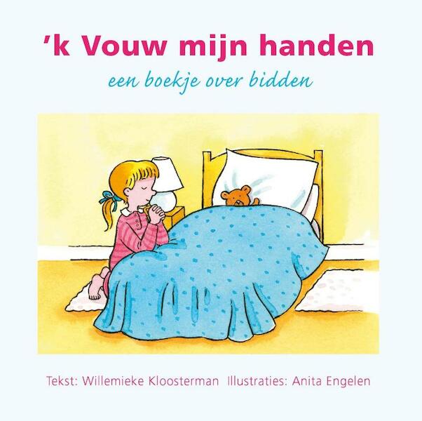 'k Vouw mijn handen - Willemieke Kloosterman-Coster (ISBN 9789402902624)