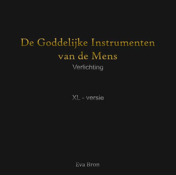 De Goddelijke Instrumenten van de Mens - Eva Bron (ISBN 9789402185171)