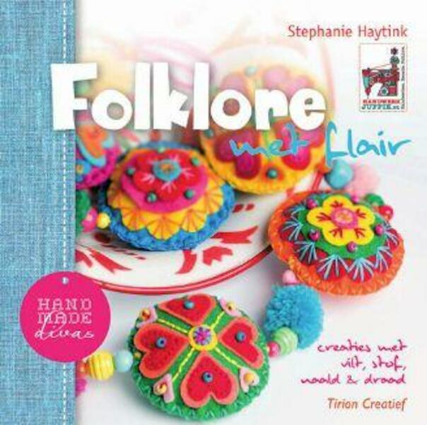 Folklore met flair - Stephanie Haytink (ISBN 9789043916875)