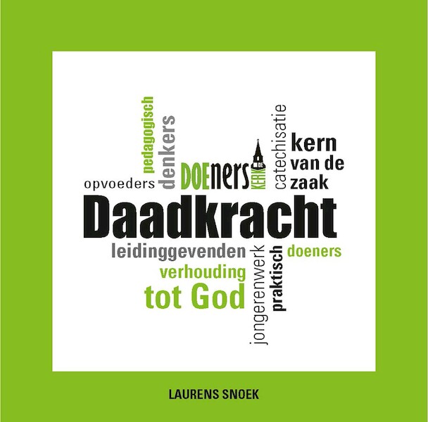 Daadkracht - Laurens Snoek (ISBN 9789402901702)