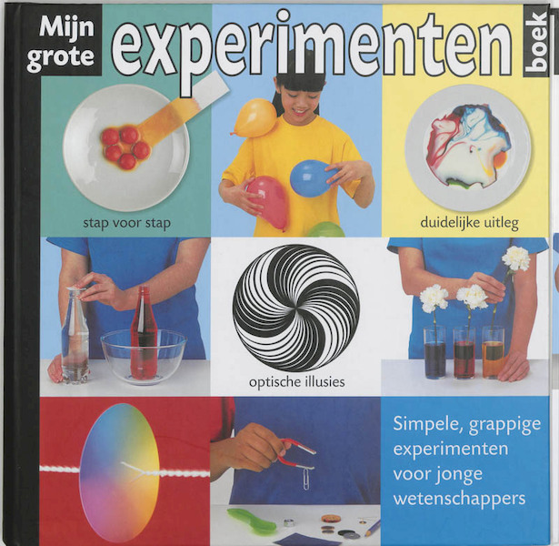 Mijn grote experimentenboek - S. Mugford (ISBN 9789000035663)