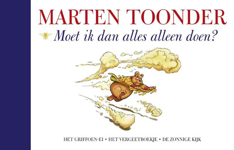 Moet ik dan alles alleen doen? - Marten Toonder (ISBN 9789023490418)