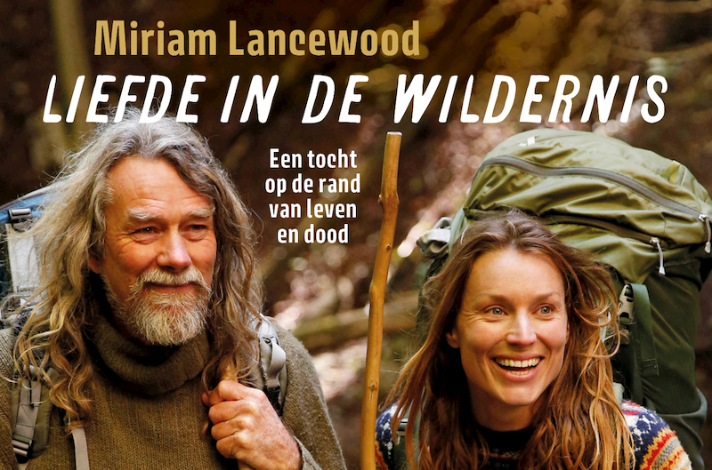 Liefde in de wildernis - Miriam Lancewood (ISBN 9789049808396)