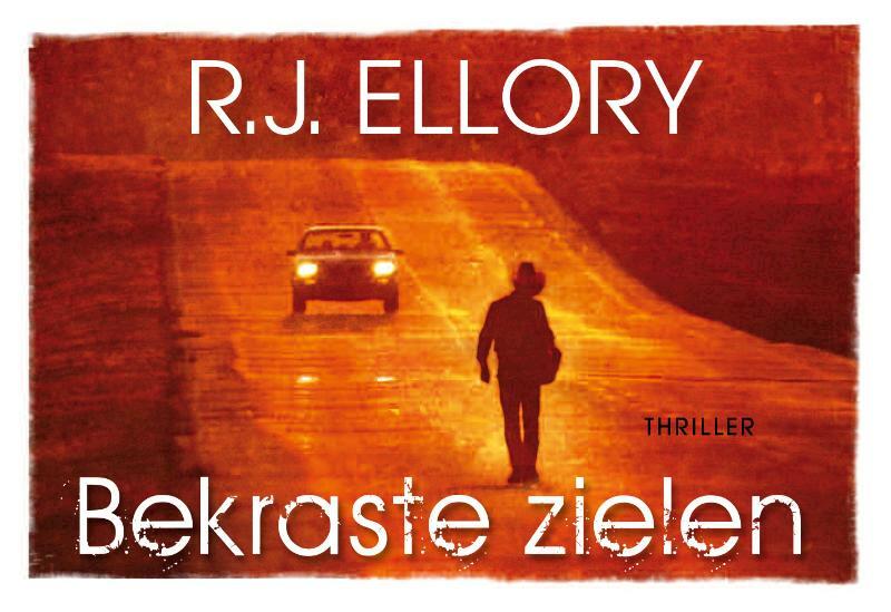 Bekraste zielen DL - R.J. Ellory (ISBN 9789049804763)