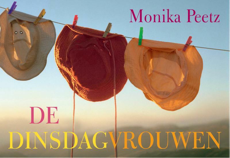 De dinsdagvrouwen - Monika Peetz (ISBN 9789049803049)