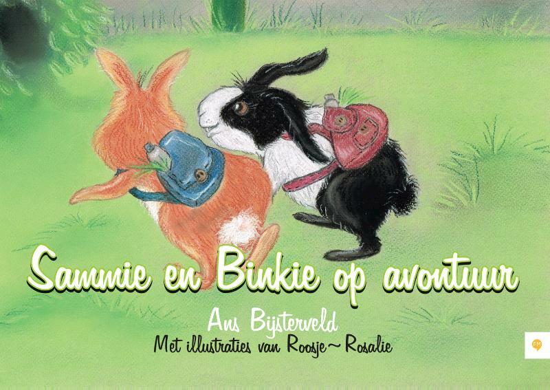 Sammie en Binkie op avontuur - Ans Bijsterveld, Roosje Rosalie (ISBN 9789400823624)